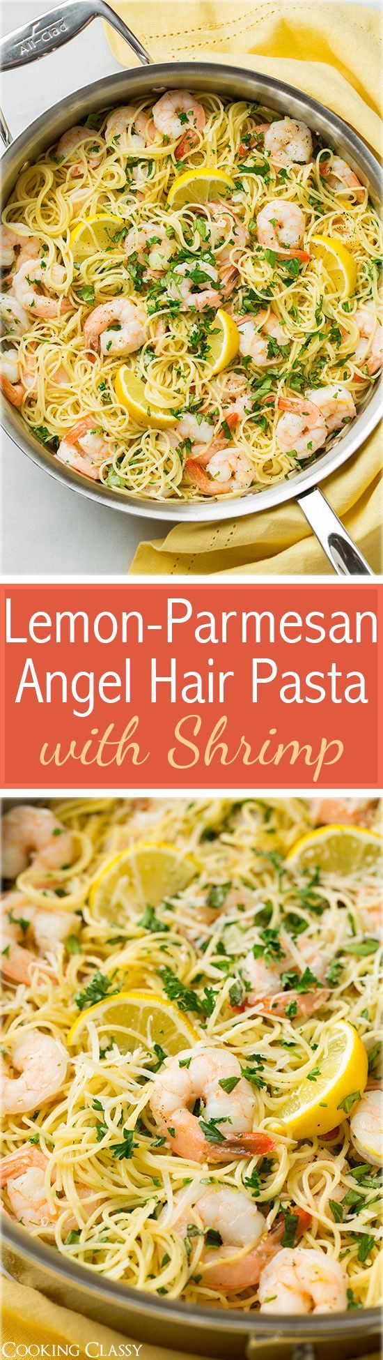 Lemon-Parmesan Angel Hair Pasta with Shrimp – Love the vibrant lemon, parmesan and fresh herbs paired