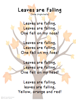 Song, “Leaves are Falling” (tune: “Jingle Bells”)