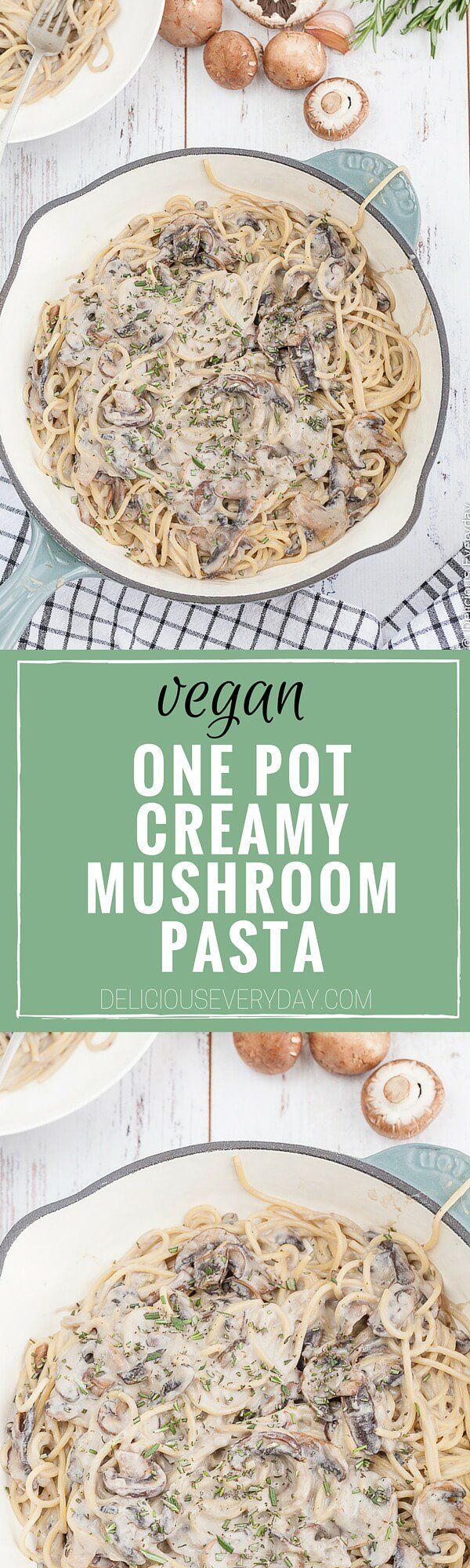 VEGAN one pot creamy mushroom pasta – All you need is 20 minutes to make this supe