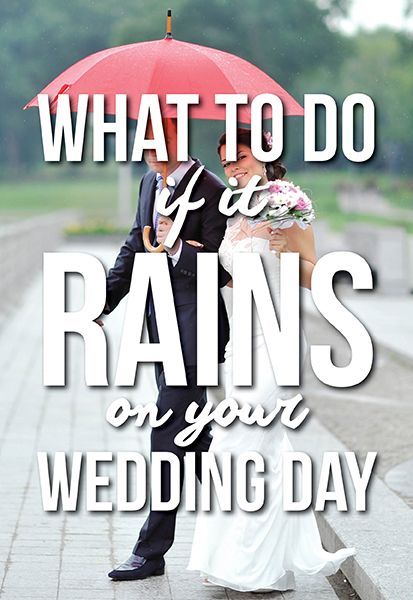 What to do if it rains on your wedding day!