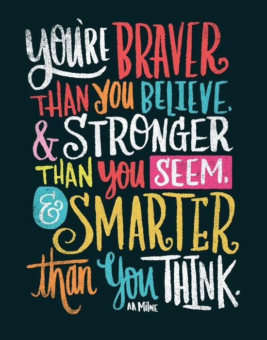 BRAVER, STRONGER, SMARTER by Matthew Taylor Wilson inspirational quote word art pr