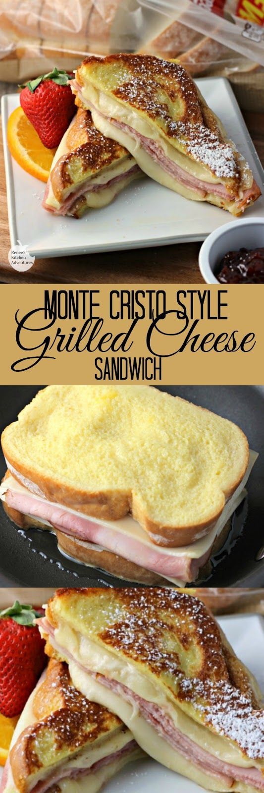 Monte Cristo Style Grilled Cheese Sandwich | by Renees Kitchen Adventures – e