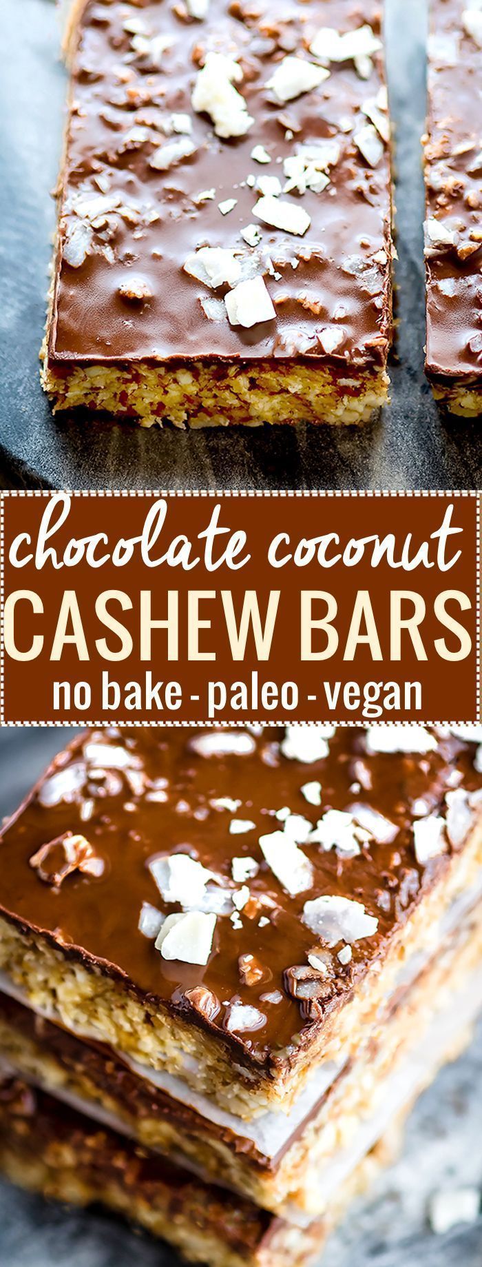 No bake Chocolate Coconut Cashew Bars made in 3 easy steps! These no bake chocolat