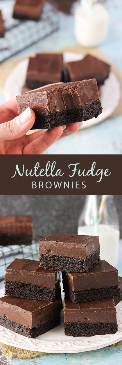 Nutella Fudge Brownies – a dense brownie topped with Nutella fudge and chocolate!