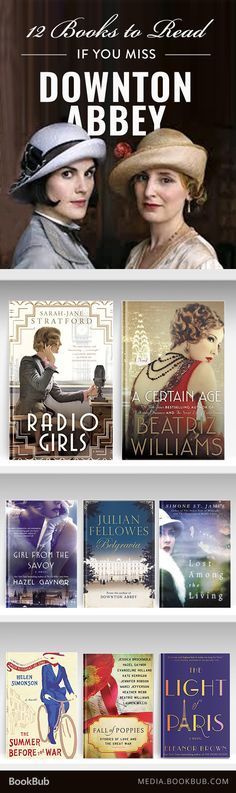 12 Books to Read If You Miss Downton Abbey