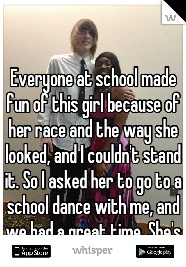 Everyone at school made fun of this girl because of her race and the way she…