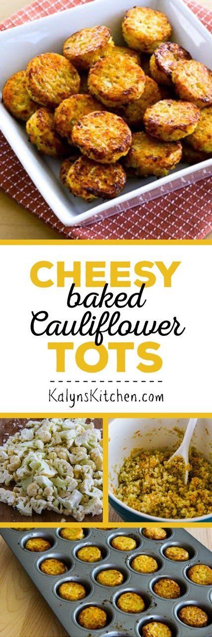 Low-Carb Cheesy Baked Cauliflower Tots are a perfect low-carb snack or side dish,