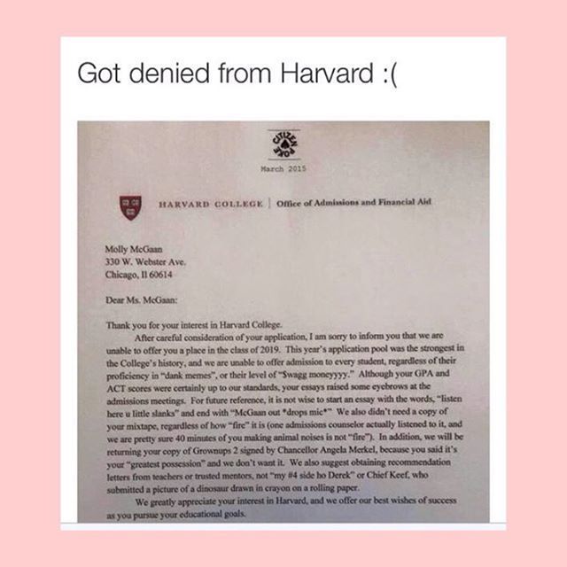 Question #45 answered: yes, Harvard does actually read through your application. W