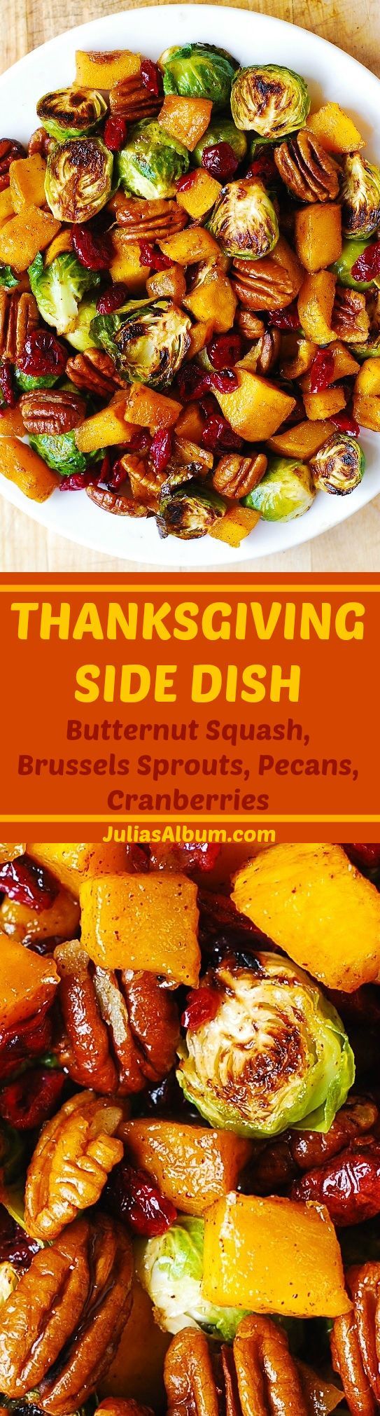 Thanksgiving Side Dish: Roasted Brussels Sprouts; Butternut Squash glazed with Cin