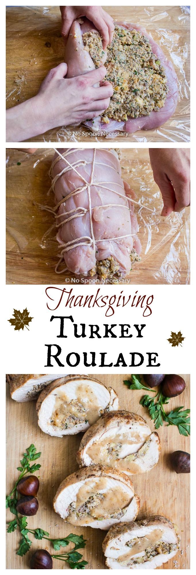 Thanksgiving Turkey Roulade- Skip the Stress and Do the Turkey & Stuffing in E