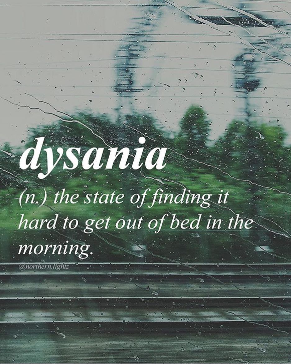 Who else has dysania today? Follow @Gretchen Burke.lightz for more unique words an