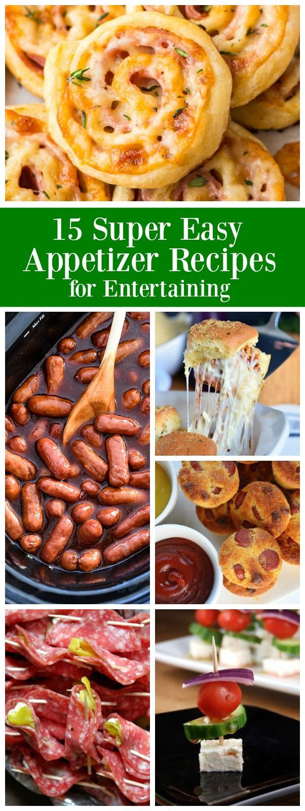 15 Super Easy Appetizer Recipes for Entertaining: including Grape Jelly Meatballs,