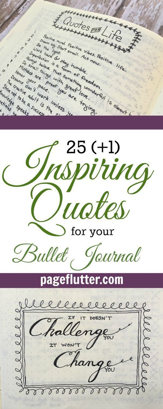 25 Inspiring quotes for your bullet journal | pageflutter.com | Great positive quo
