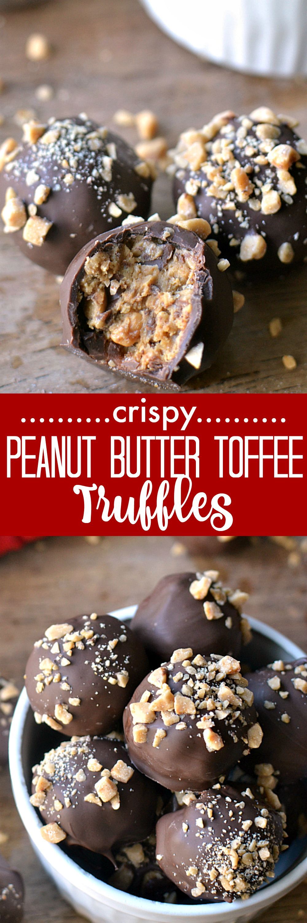 Crispy Peanut Butter Toffee Truffles – these make the BEST gifts!