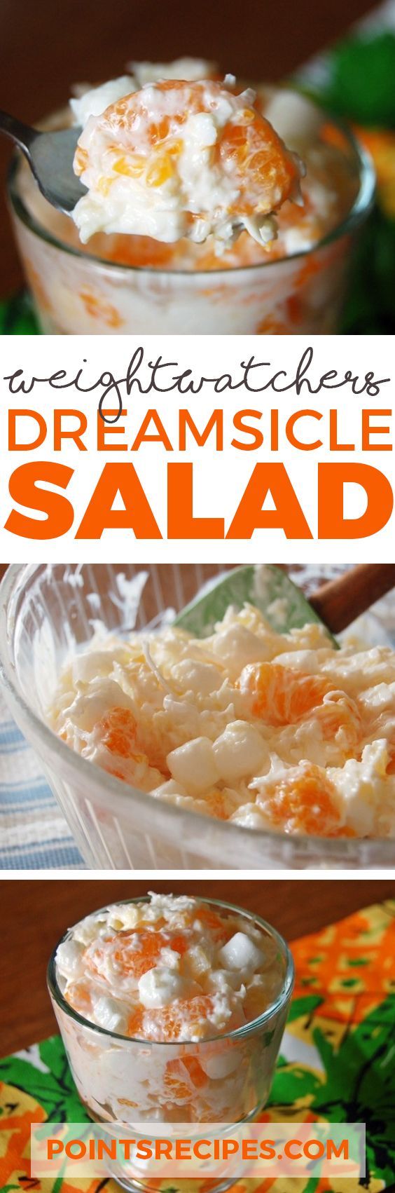 Dreamsicle Salad (Weight Watchers Smarpoints)