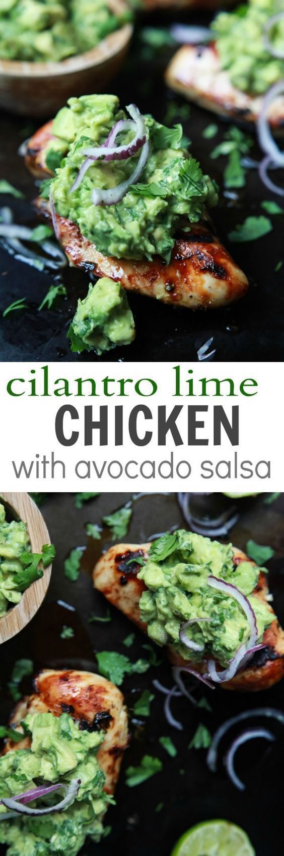 Grilled Cilantro Lime Chicken with Avocado Salsa – a healthy, easy, 30 minute meal