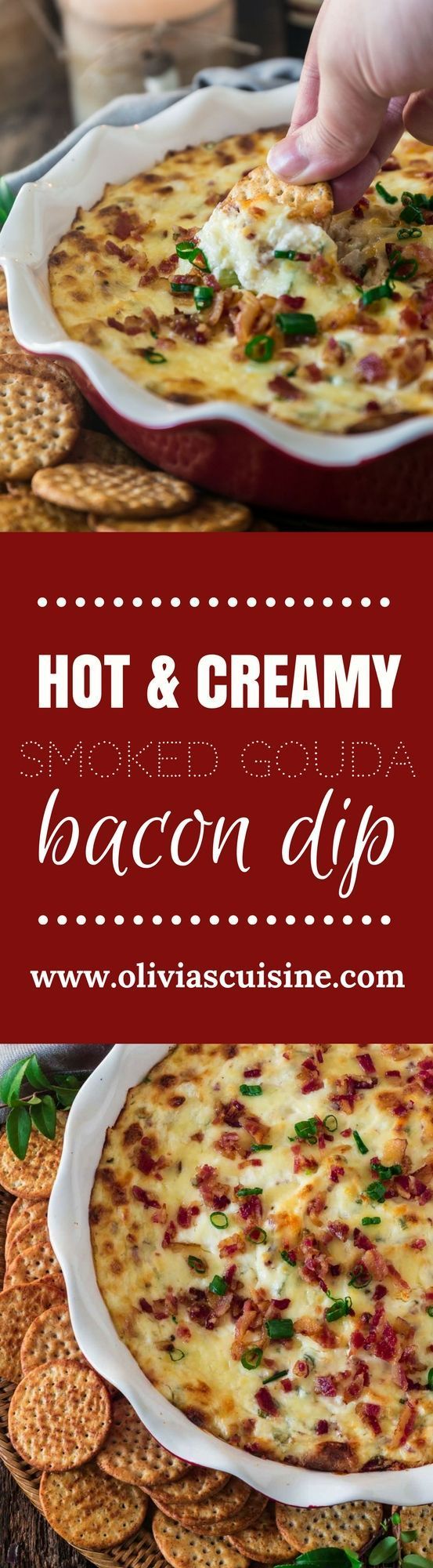 Hot Smoked Gouda Bacon Dip | www.oliviascuisin… | Creamy, gooey and loaded with