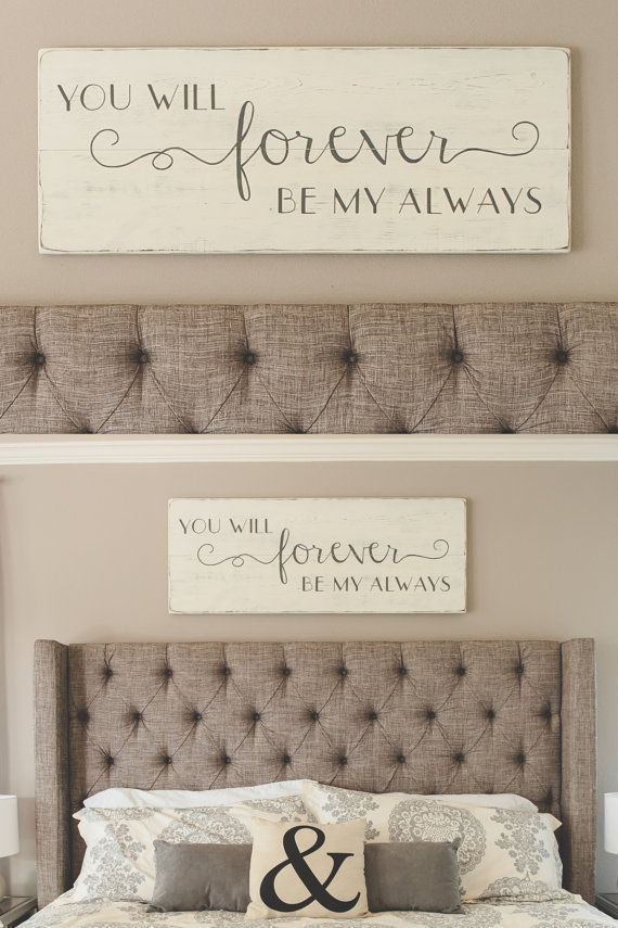 Bedroom wall decor // You will forever be my always // wood signs// large bedroom sign // 48″ x 18.5″