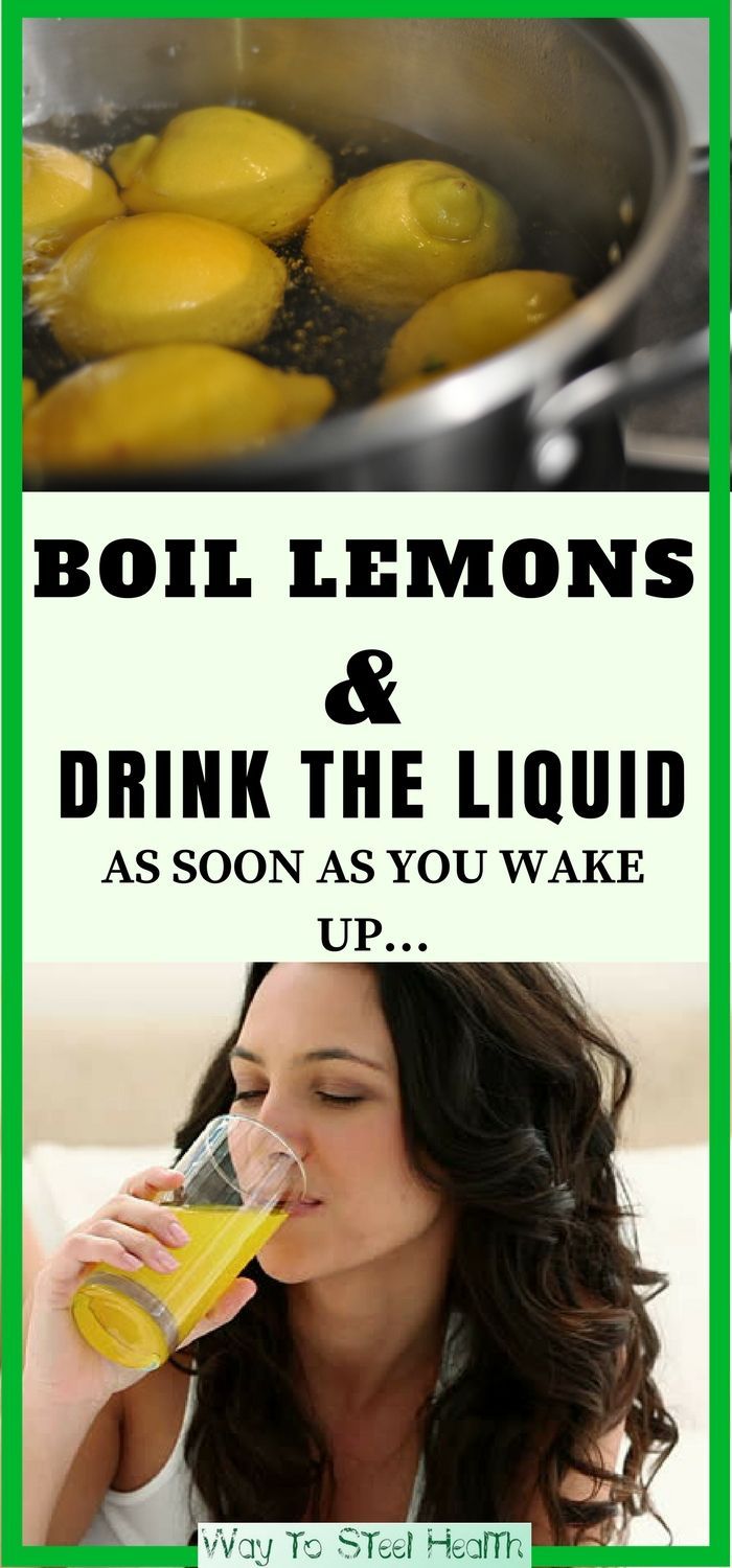 BOIL LEMONS AND DRINK THE LIQUID AS SOON AS YOU WAKE UP… YOU WILL BE SHOCKED BY