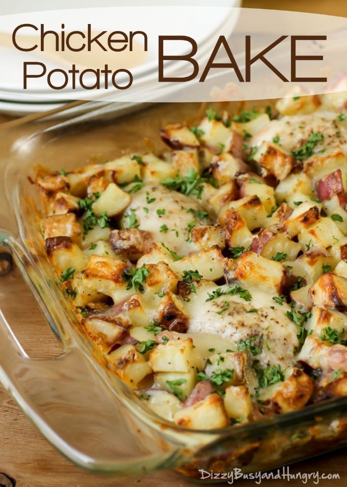 Chicken Potato Bake | DizzyBusyandHungr… – Potatoes tossed in garlic and olive oil and baked to a golden brown with tender,