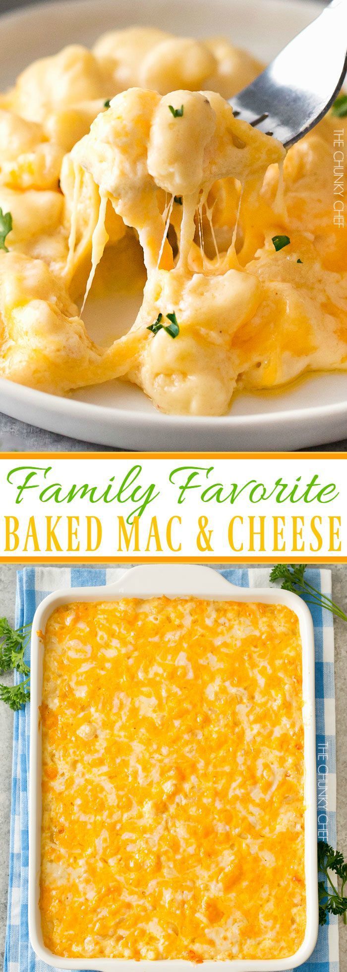Family Favorite Baked Mac and Cheese | Rich and creamy baked mac and cheese, filled with multiple layers of shredded cheeses and