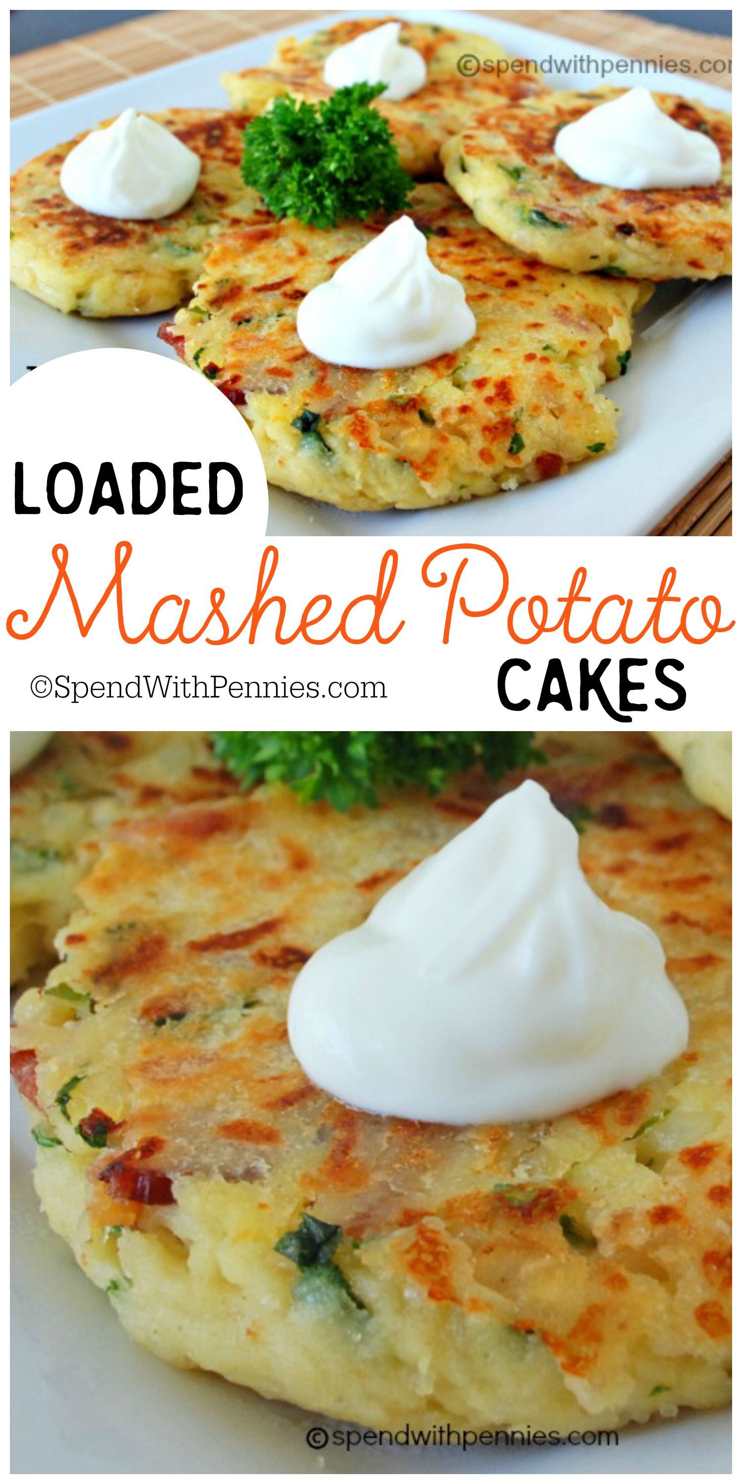 Loaded Mashed Potato Cakes!  These are an amazing way to use up mashed potatoes…  and you can add so many delicious things to