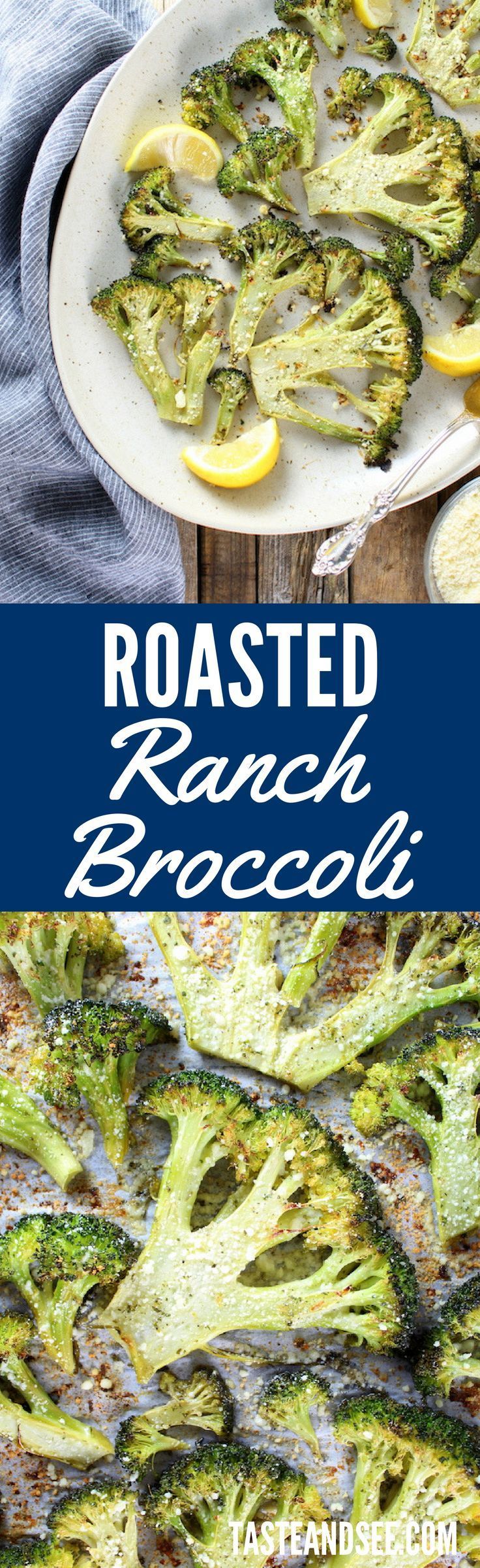 Roasted Ranch Broccoli with olive oil, lemon, & ranch seasoning… finished with parmesan cheese.  Super simple, healthy, & yummy!