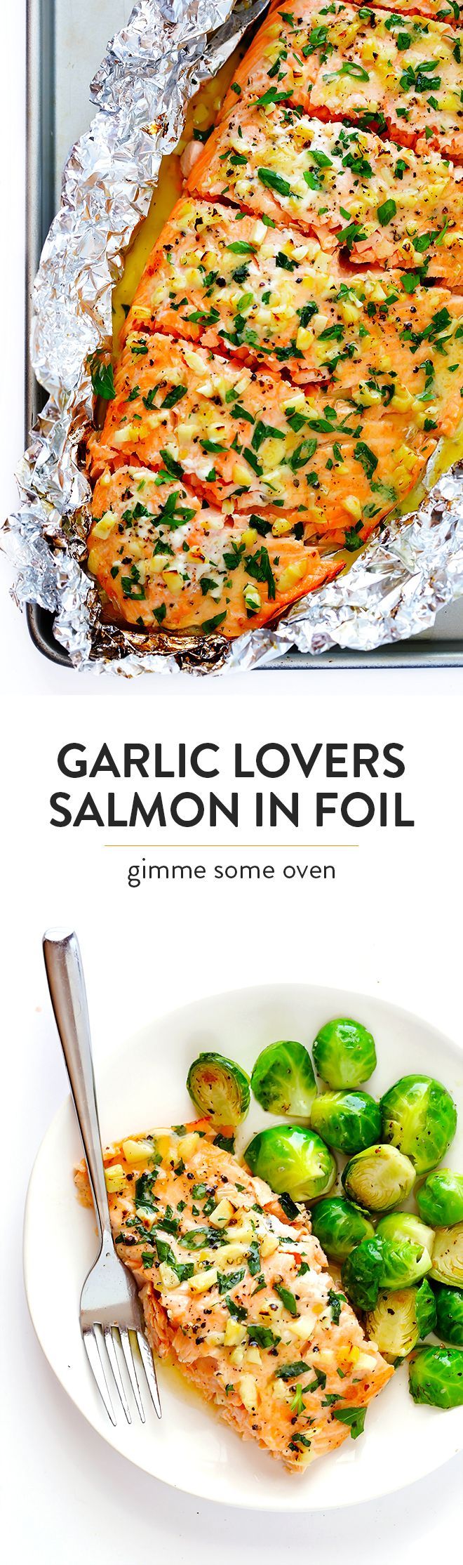 This Garlic Lovers Salmon In Foil recipe only takes a few minutes to prep, it’s ma