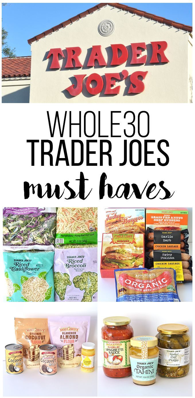 Whole30 Trader Joes Must Haves – The ultimate shopping list for Whole30 success!
