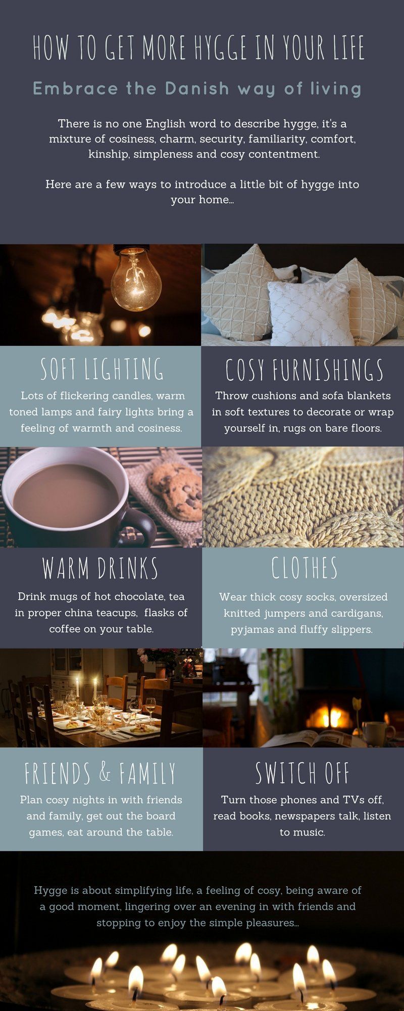 Why you need hygge in your life…and how to find it! Come and find out some more about hygge and how to get a bit more into your