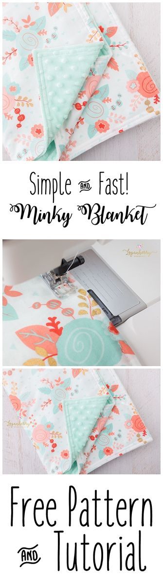 Minky Baby Blanket + Free Pattern, How to Sew Minky Blanket, Minky Blanket Tutorial, Easy Baby Blanket, DIY Minky Blanket, Things