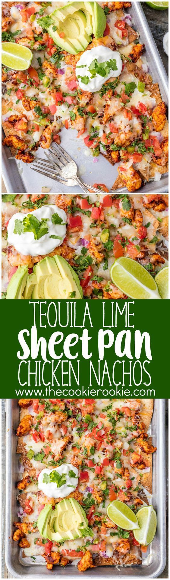 Tequila Lime SHEET PAN Chicken Nachos Recipe via The Cookie Rookie – a great recipe for feeding a crowd with delicious chicken