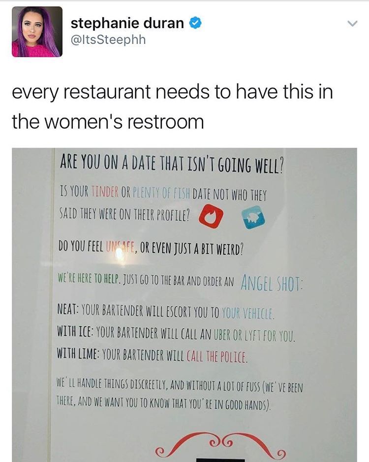 This is great, but there should be more posters in the mens room that says “Dont rape! If your date is showing these signs, its a