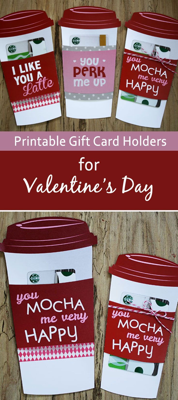 Youll love this last-minute Valentines Day gift card holder. Grab a Starbucks gift card and print this free holder to with it. You