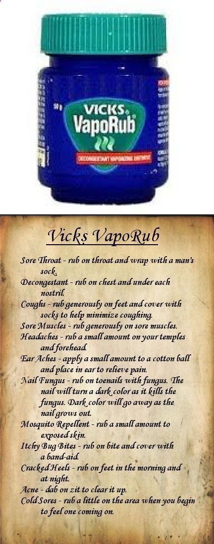 I love Vicks. Use it for everything. Weird that putting it on your feet stops cough but it really works!