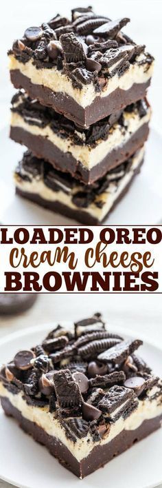 Loaded Oreo Cream Cheese Brownies – Ultra fudgy brownies topped with cream cheese, white chocolate chips, chocolate chips, and