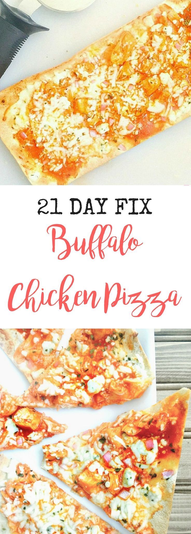 21 Day Fix Buffalo Chicken Pizza