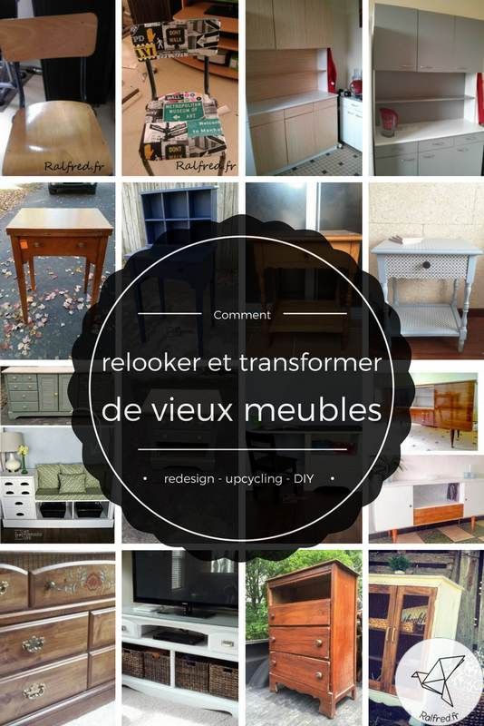 Comment relooker et transformer des vieux meubles DIY