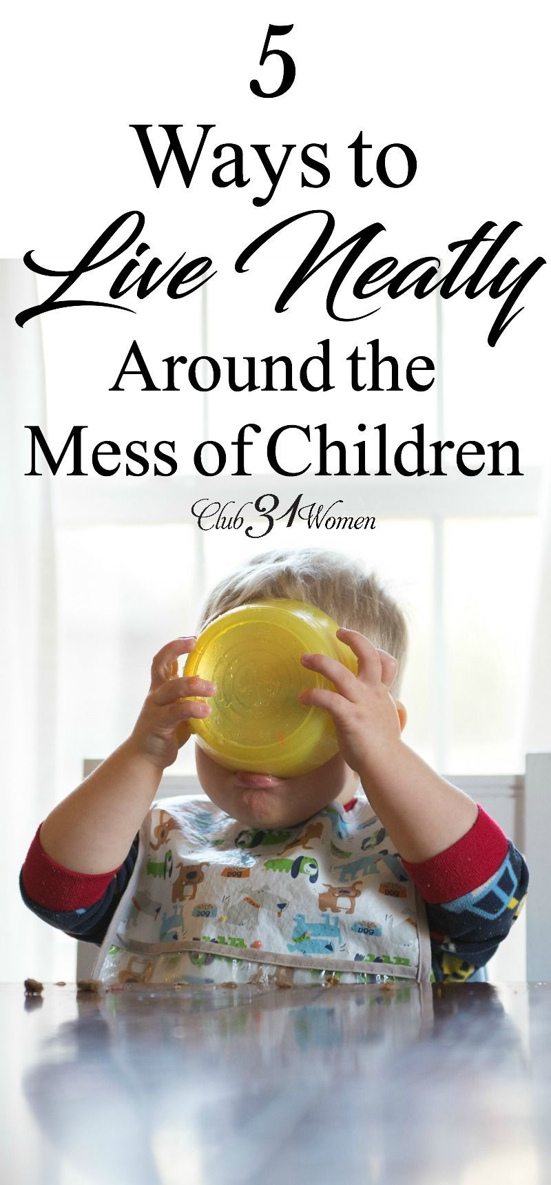Having children can wreak havoc on a clean home, no doubt. So how can we keep up with the mess so we aren’t constantly living in