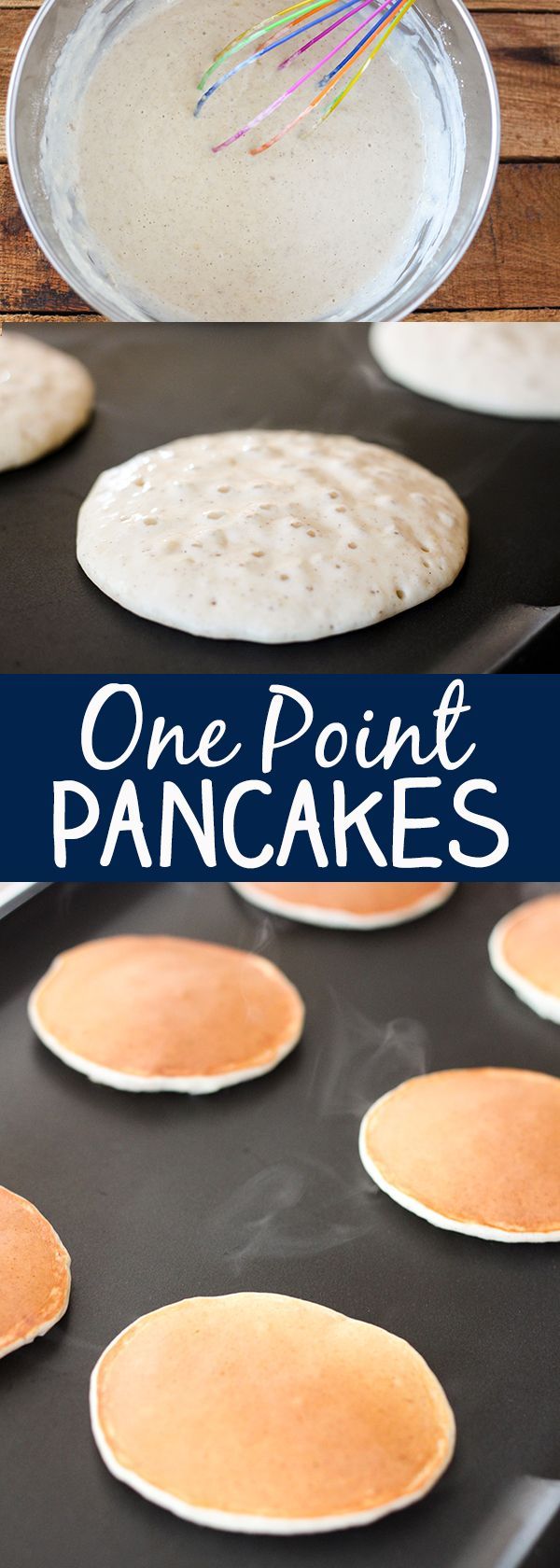 Skinny One Point Pancakes – each pancake is just 40 calories and 1 Weight Watchers Smart Point.