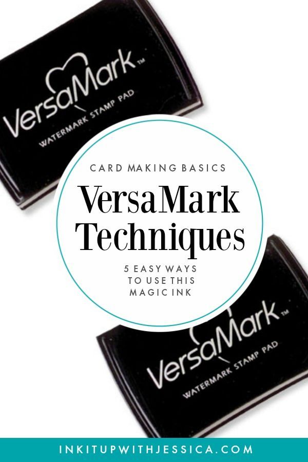 This ink pad is MAGIC! Here are 5 easy VersaMark Techniques to use in your card making.
