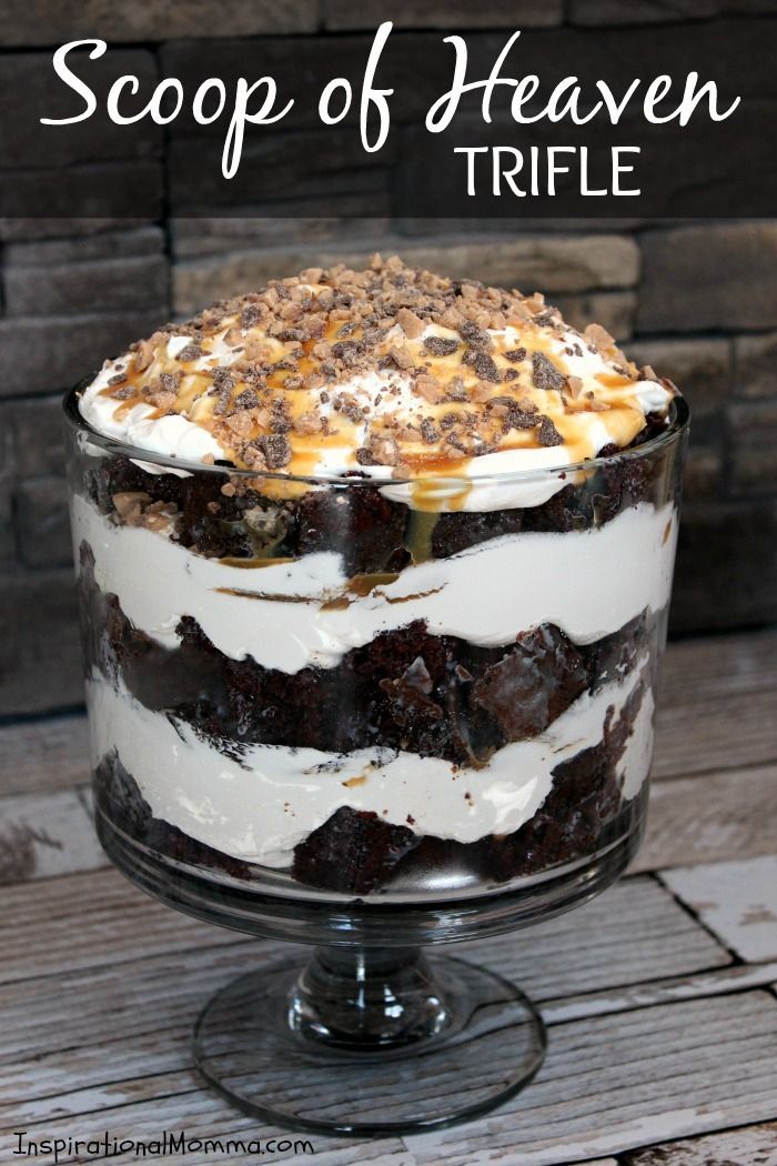 This Scoop of Heaven Trifle has rich Devils Food cake, smooth whipped cream, sweet caramel, and crunchy toffee…the perfect