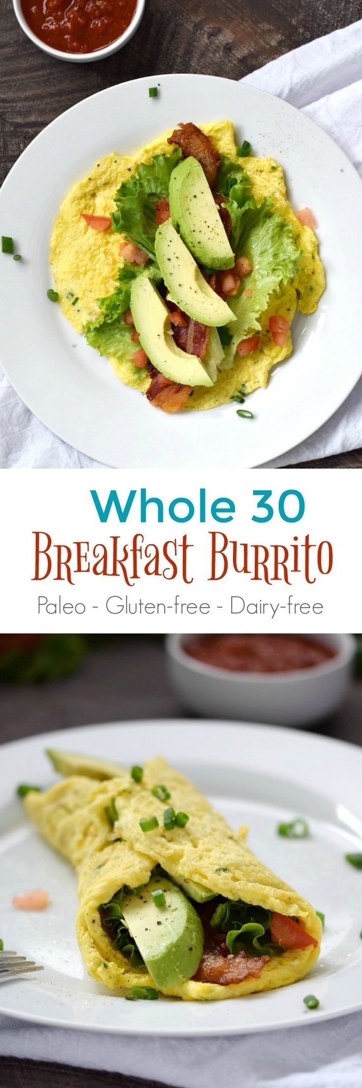 This Whole 30 Breakfast Burrito is a delicious gluten-free, dairy-free, and guilt-free way to start your day, mid-day meal or even