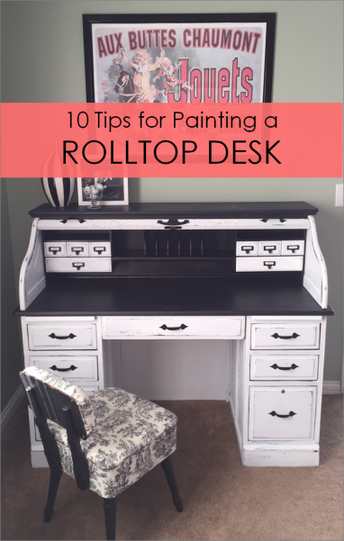 10 Tips for Painting a Rolltop Desk, DIY!
