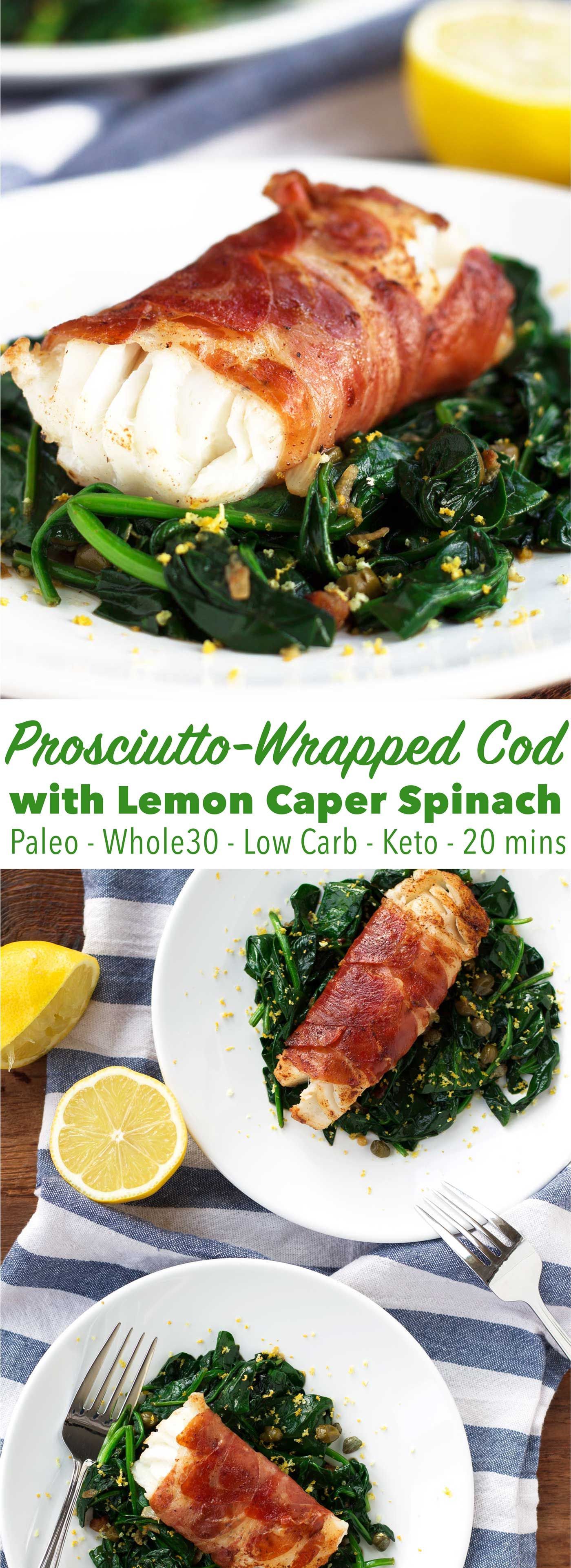 A healthy, elegant dinner in only 20 minutes! This prosciutto-wrapped cod is paleo, low carb, and a great weeknight meal!