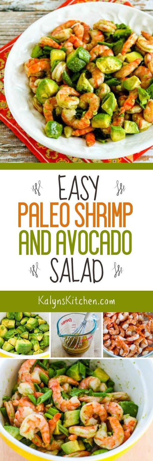 Easy Paleo Shrimp and Avocado Salad is also Whole 30, Low-Carb, and Gluten-free! [found on KalynsKitchen.com]