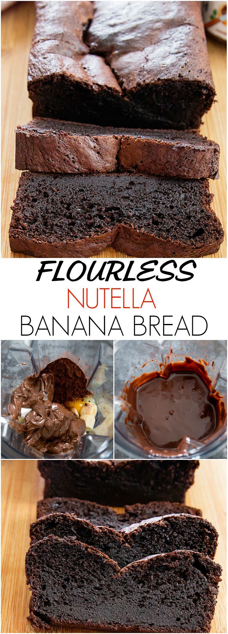 Flourless Nutella Banana Bread. Super moist and chocolatey. Just 5 ingredients and the batter is made in a blender!