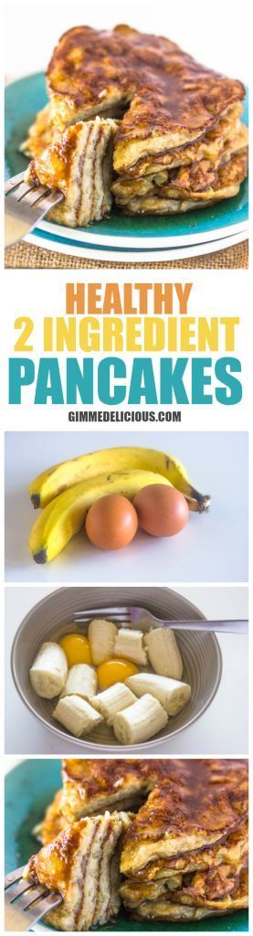 Healthy 2 Ingredient Pancakes (Paleo, Gluten & Dairy-Free, No Sugar added) | Gimme Delicious