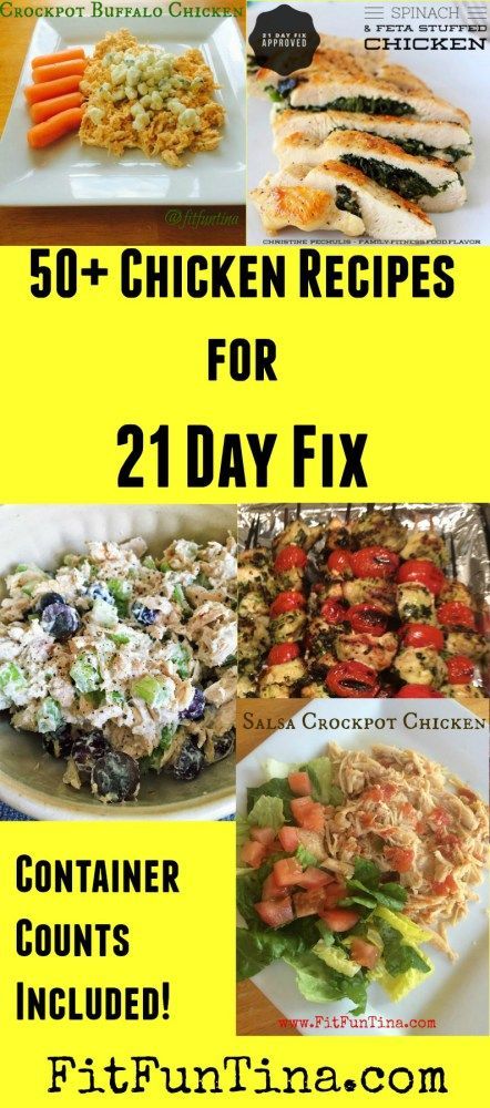 If you’re looking for chicken inspiration, here are 50+ 21 Day Fix Recipes to get you started (container counts included). For