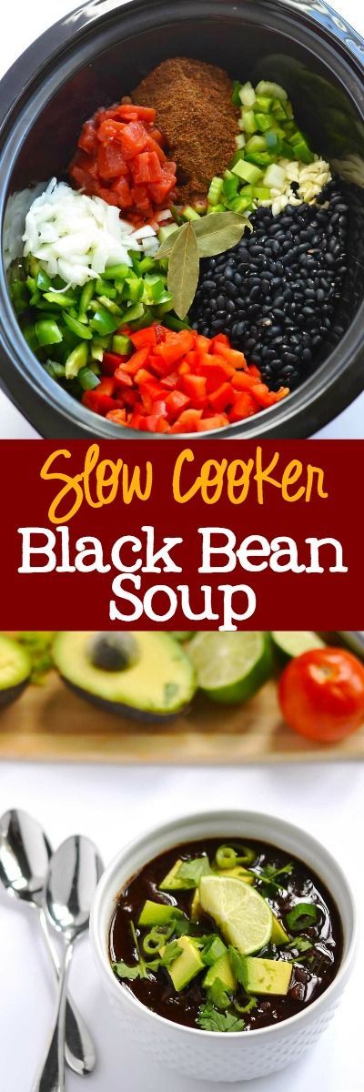 Slow Cooker Black Bean Soup – delicious and easy weeknight dinner.